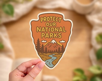 Protect Our National Parks Sticker | Nature Conservation Vinyl Decal | Outdoor Adventure Gift