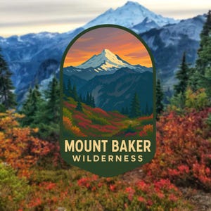 Adesivo Mount Baker National Wilderness, decalcomania per escursioni in montagna, souvenir naturalistico del Pacifico nord-occidentale, vinile impermeabile, regali per escursionisti, adesivo Washington
