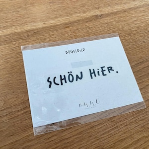 Bügelbild "Schön hier"
