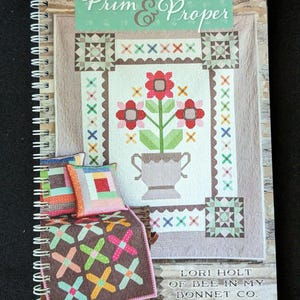 Lori Holt - Prim & Proper Pattern Book