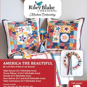 Lori Holt - Machine Embroidery Americana America the Beautiful Projects