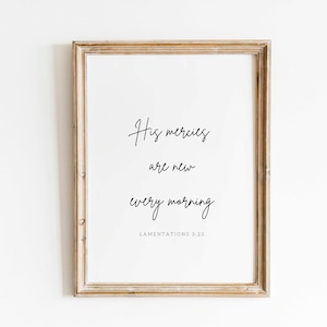Lamentation 6:23 Bible Verse Printable - His Mercies Are New Every Morning Modern Scripture Wall Art, Christian Home Decor, Apartment Decor
