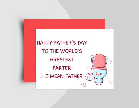Greatest Dad Father's Day Card Funny Card Cute Card Farter's Day