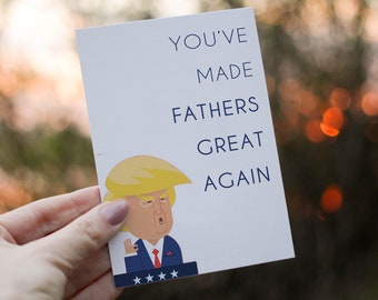 Tarjeta del Día del Padre de Donald Trump Has vuelto a hacer grandes a los padres