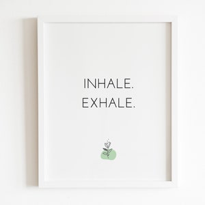 Inhale Exhale Print, Inhale Exhale Poster, Black and White Print, Yoga Print, Bedroom Wall Art, Boho Print, Bedroom Decor, Minimalist