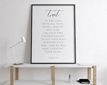 Faites confiance au Seigneur de tout votre cœur, Proverbes 3:5 -6, Bible Verse Wall Art Print, Home Decor, Christian House Gift