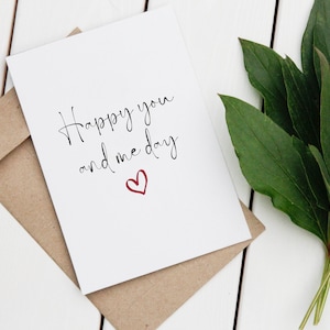 Jubiläumskarte - Happy You And Me Day, Paare Jubiläumskarte, für Freund, Freundin, Mann, Frau, süße Karte Sofort Download