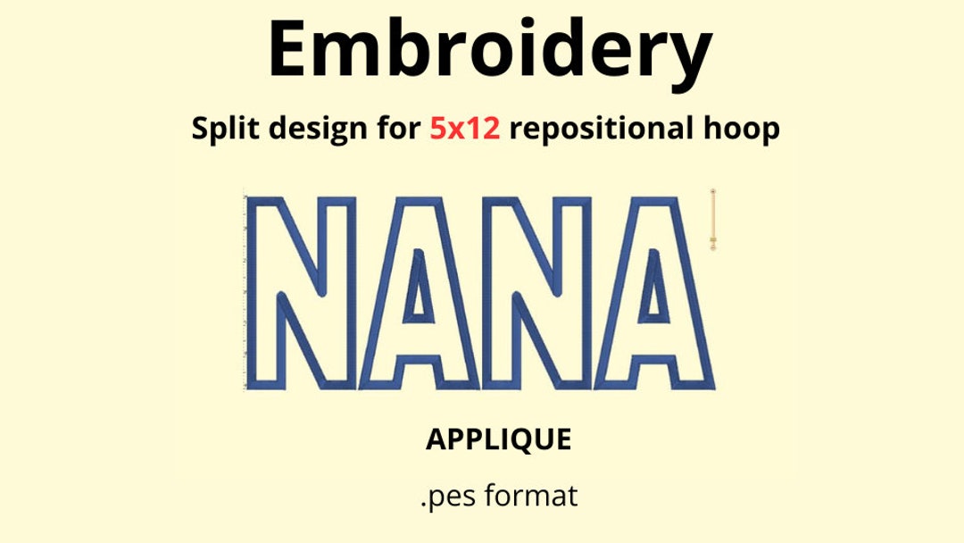 Repositional Embroidery NANA Applique Embroidery Design Split for Repositional Hoop Hooping ...