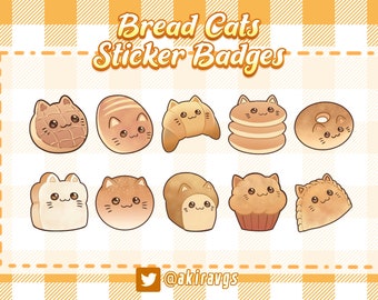 Bread Cats Sticker Badges for stream channel and social media, printing, Twitch Badges, Youtube Badges, Emotes