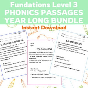 Puede incluir: Un paquete de pasajes de fonética para Fundations Nivel 3, con tres hojas de trabajo de comprensión lectora. Cada hoja de trabajo incluye una historia corta y preguntas de comprensión. El texto del título dice "Fundations Level 3 PHONICS PASSAGES YEAR LONG BUNDLE Instant Download."