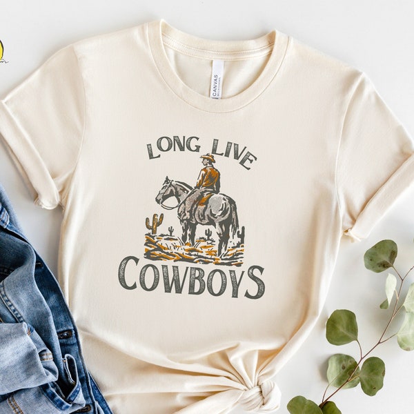 Long Live Cowboys Shirt, Retro Rodeo Shirt, Country Shirt, Southern Shirt, Western Shirt, Summer Shirt, Cowgirl Shirt, Country Girl Shirt