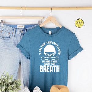 Swimming Shirts, Swim Quotes Shirt, Swimmer Shirt, Professional Swimmer Shirt, Swimming Team Shirt, Swim Coach Shirt, Gift Shirt For Swimmer