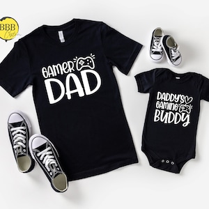 Gamer Dad & Daddy's Gaming Buddy Shirt, Daddy And Me Shirt, Fathers Day Shirt, Fathers Day Matching Shirts, Gamer Shirt, Future Gamer Shirt