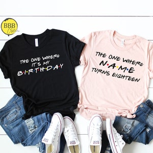 Personalized Birthday Shirt: The One Where Matching Gift