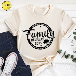 Family Reunion 2025 Shirt, Vacation Shirt, Gift For Family, Reunited Shirt, Family Name Shirt, Family Reunion Shirts, Family Matching Shirt