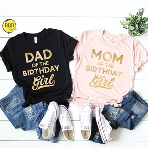 Birthday Girl Family Shirt: Mom, Dad, Parents Matching Outfit