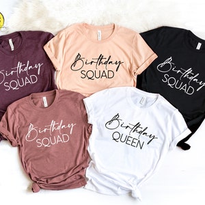 Birthday Queen/Squad Shirt: Matching Party T-Shirts