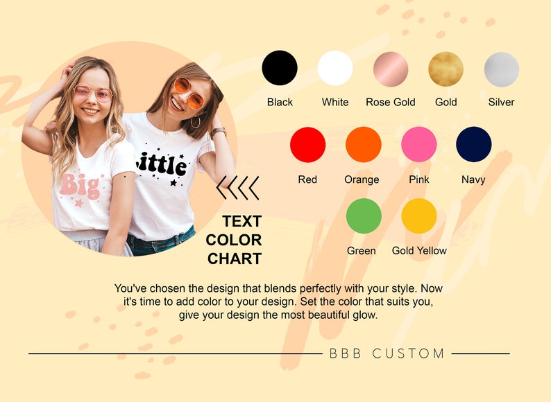 May include: Two white t-shirts with the words "Big" and "Little" in black text. A color chart shows various text color options for customizing the shirts.