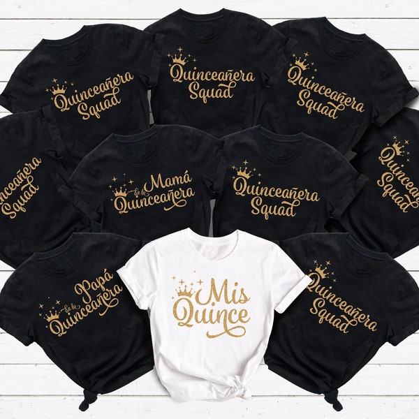 Mis Quince Shirt, Quinceanera Matching Shirt, Mis Quince Squad Shirt, Mexican Birthday Party Tee, Mama Quinceanera Shirt, Mexican Girl Shirt