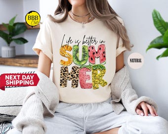 Life Is Better In Summer Shirt, Summer Fruits Tee, Beach Season Gift