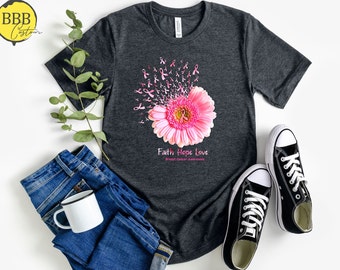 Faith Hope Love Breast Cancer Awareness Shirt: Pink Ribbon Warrior Tee