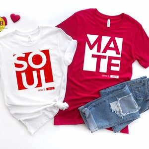 Soul Mate Matching Shirts: Valentine&#39;s Day Couple Tees