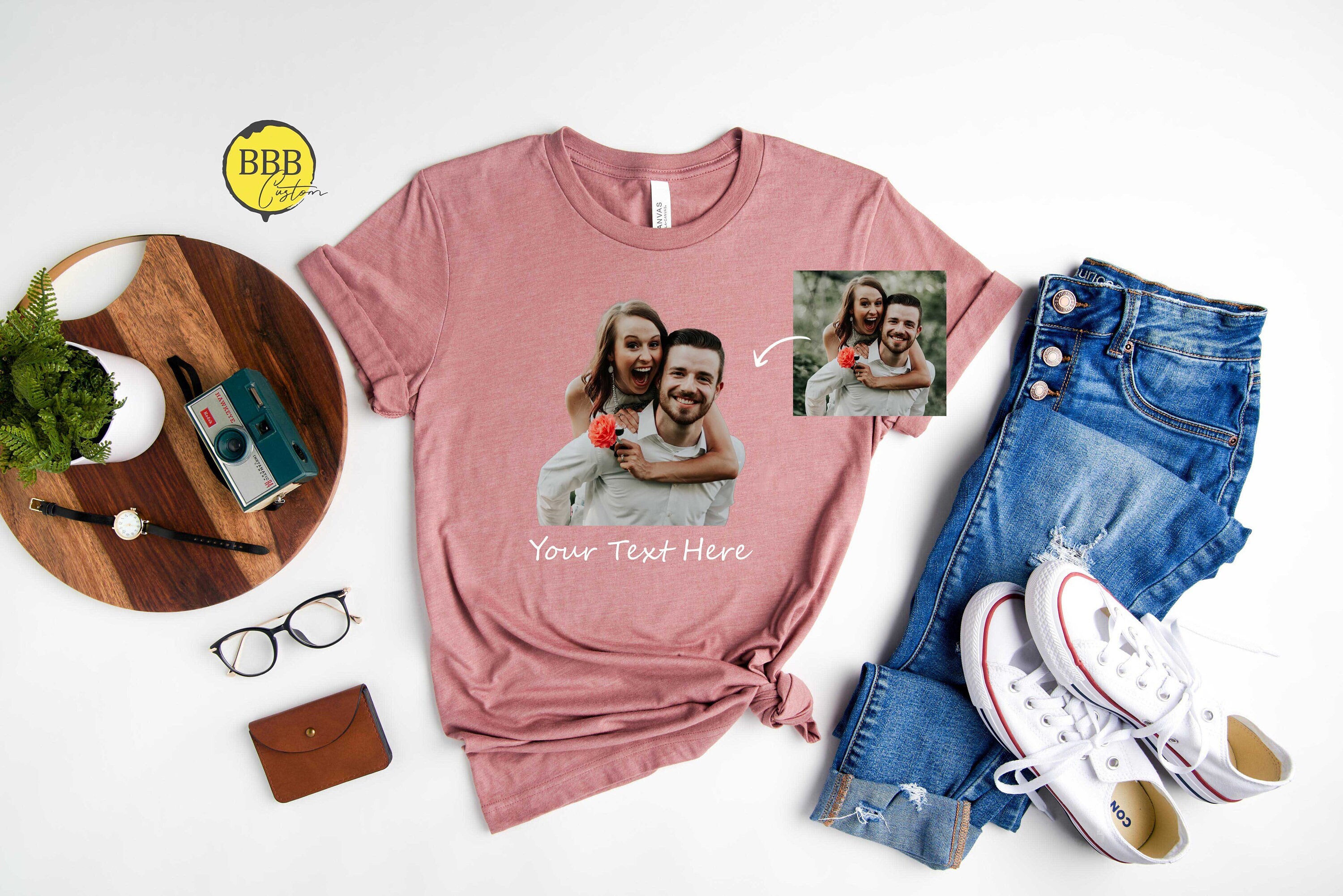 Custom Text and Photo Shirt, Custom Picture Shirt, Family Picture Shirt