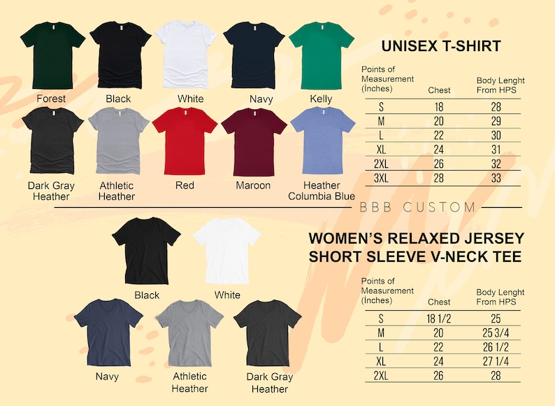 May include: A chart showing unisex and women's t-shirt sizes and measurements in inches. The chart includes a color swatch for each t-shirt color option. The colors include forest green, black, white, navy, kelly green, dark gray heather, athletic heather, red, maroon, heather columbia blue, and navy blue.