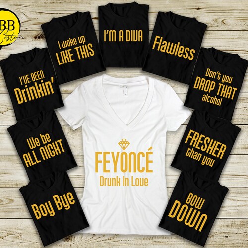 Feyonce T-shirt Bachelorette Party 