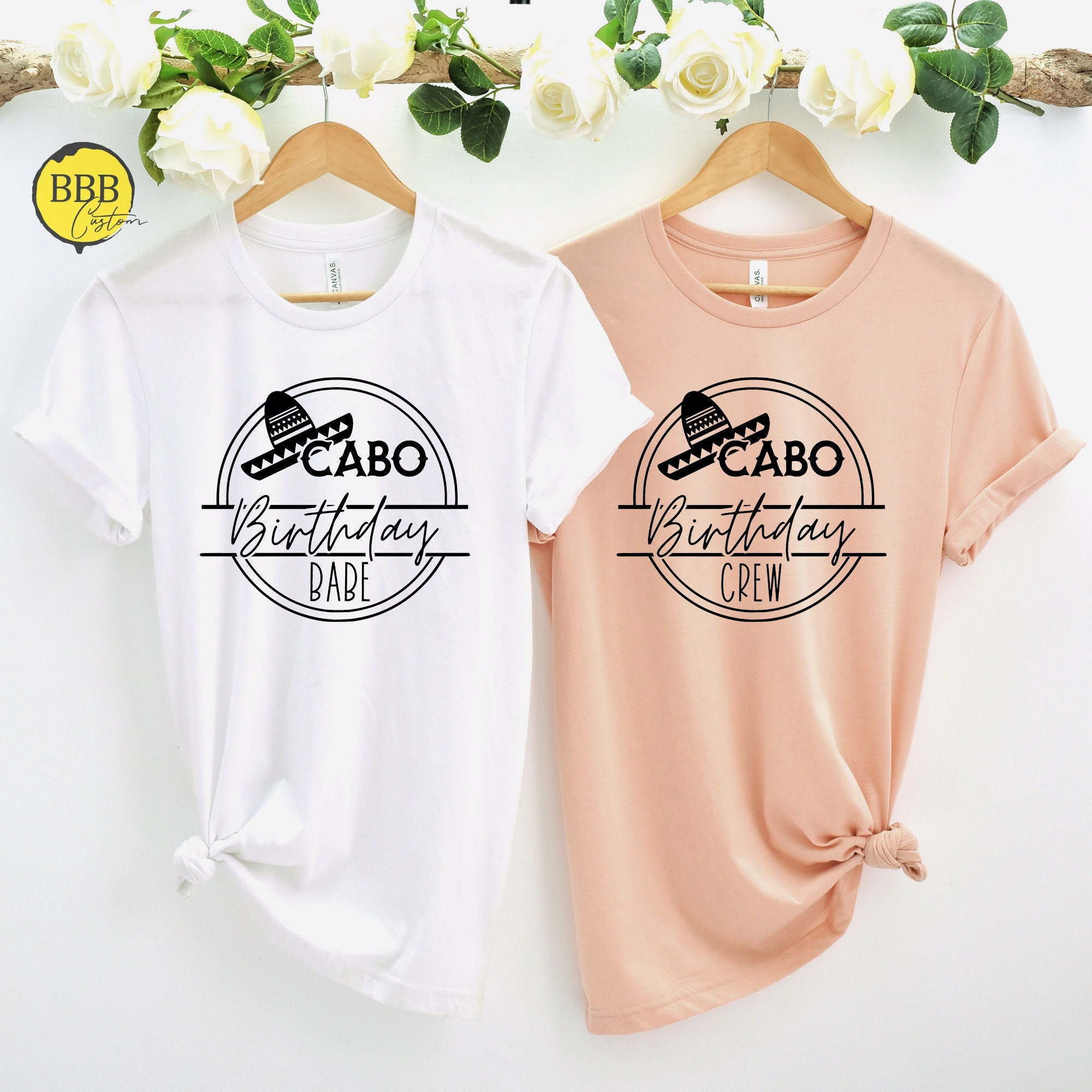 Cabo Birthday Crew Shirt, Cabo Travel Shirt, Girls Trip Shirts, Vacation Shirts