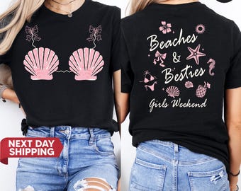 Beaches & Besties Shirt, Seashells Tee, Girls Weekend Gift