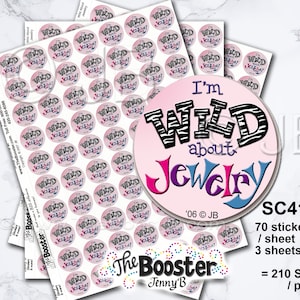 I am Wild About Jewelry pink SALES STICKERS Identify Products / Reasons to Buy / Curiosity / Benefits /Details /Inform /Attention /Gifts image 1