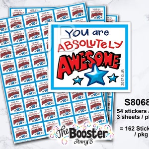 You Are Absolutely Awesome RECOGNITION STICKERS - Recognize / Reward / Team / Class / Child / Host / student