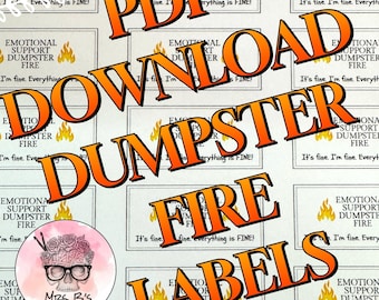 Printable Dumpster Fire Labels