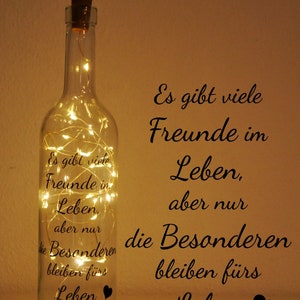 There are many friends in life *Light bottle with saying*