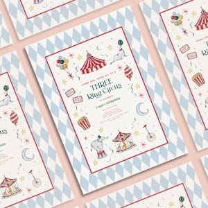 May include: Multiple circus-themed invitations with a red and white striped tent, an elephant, and a carousel. The invitations have a light blue diamond pattern border and include the text "THREE Ring Circus".