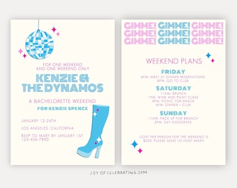 May include: A pink and blue bachelorette party invitation with a disco ball and a blue boot. The invitation says "Kenzie & The Dynamos" and includes the weekend plans for the party.