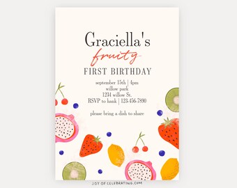 May include: A colorful invitation for a first birthday party with the text "Graciella's fruity FIRST BIRTHDAY" and a fruit theme. The invitation includes details about the date, time, location, and RSVP information. It also includes the text "please bring a dish to share".