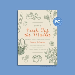 Könnte beinhalten: Einladungskarte zur Brautparty mit beigem Hintergrund und grünen Illustrationen von Gemüse und Blumen. Der Text "Fresh Off the Market" ist handschriftlich. Die Einladung enthält den Namen Emma Winston und Eventdetails.