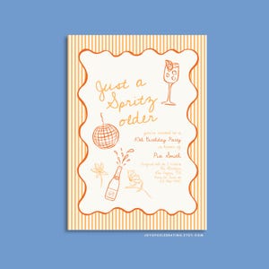 Pia | Nur ein Spritz Ältere Geburtstagseinladung Vorlage, Handgezeichnete Spritz Themed Diner Party, Orange Pfirsich Einladen