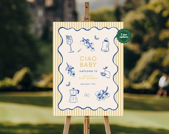 Bella | Baby Shower Welcome Sign Template, Fully Customizable Hand Drawn Italian Themed Party, Ciao Baby