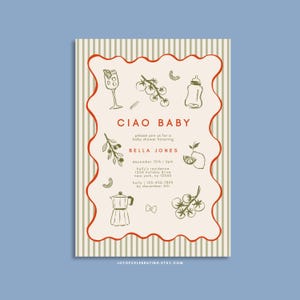 Puede incluir: Una invitaci&oacute;n de baby shower de color crema con ilustraciones rojas y verdes de comida y bebidas italianas. El texto dice "Ciao Baby" y "Por favor, &uacute;nase a nosotros para una baby shower en honor a Bella Jones".