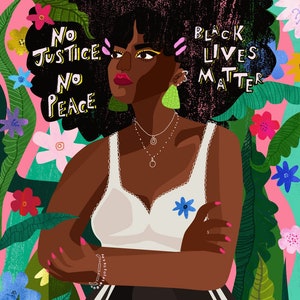 DIGITAL FILE!! No Justice, No Peace // BLM digital illustration,  colourful  flowers girl graphic design print flat