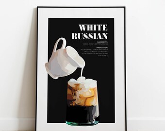 White Russian Cocktail Poster | Cocktail Poster | Drinks Poster | Bar Cart Art | Cocktail Recipes