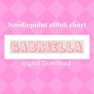 May include: A digital needlepoint stitch chart with the name "GABRIELLA" in pink pixelated letters. The text is on a white rectangle with a light green border, set against a pink diamond pattern background. The words "Needlepoint stitch chart" and "Digital Download" are also present.