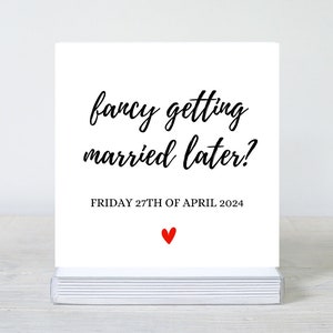 Wedding Day Card: Fancy Getting Married Later, Textured Cardstock.