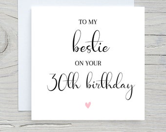 30th Friend Birthday Card, Best Friend 30th Birthday Card, To An Amazing Friend, Happy 30th Birthday, 30th Bestie Card, 18th, 21st, 40th,