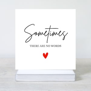 Parfois, il n'y a pas de mots, carte de sympathie, condoléances, désolé pour votre perte, carte de deuil, carte de regret, carte de pensée pour vous
