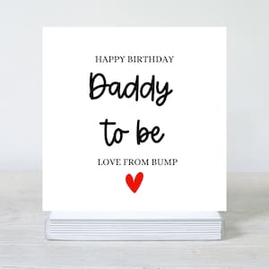 Daddy to Be Geburtstagskarte, To Daddy from the Bump, Happy Birthday from the Bump, To a special Daddy, Dad To Be Geburtstagskarte