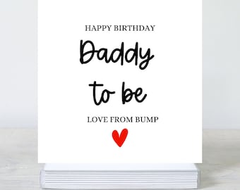 Daddy To Be Birthday Card: From The Bump.